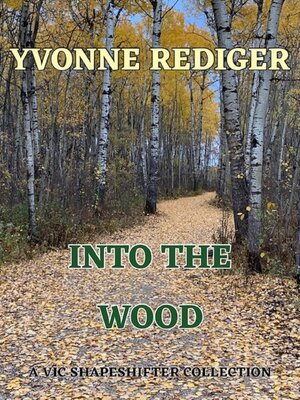cover image of Into the Wood